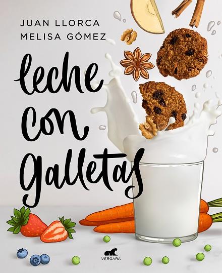 LECHE CON GALLETAS | 9788418045288 | LLORCA, JUAN/GÓMEZ, MELISA | Llibreria Online de Banyoles | Comprar llibres en català i castellà online