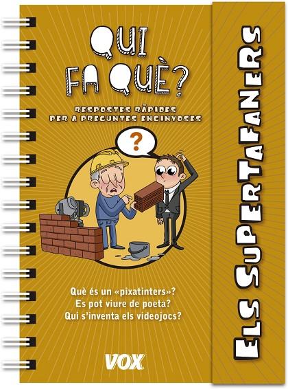 SUPERTAFANERS / QUI FA QUÈ? | 9788499742908 | VOX EDITORIAL | Llibreria Online de Banyoles | Comprar llibres en català i castellà online