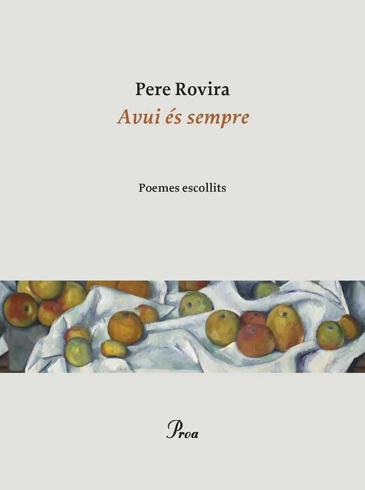 AVUI ÉS SEMPRE | 9788475889788 | ROVIRA, PERE | Llibreria Online de Banyoles | Comprar llibres en català i castellà online