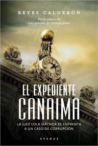 EXPEDIENTE CANAIMA, EL | 9788498674422 | CALDERON, REYES | Llibreria Online de Banyoles | Comprar llibres en català i castellà online