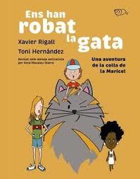 ENS HAN ROBAT LA GATA | 9788412626544 | RIGALL, XAVIER | Llibreria Online de Banyoles | Comprar llibres en català i castellà online