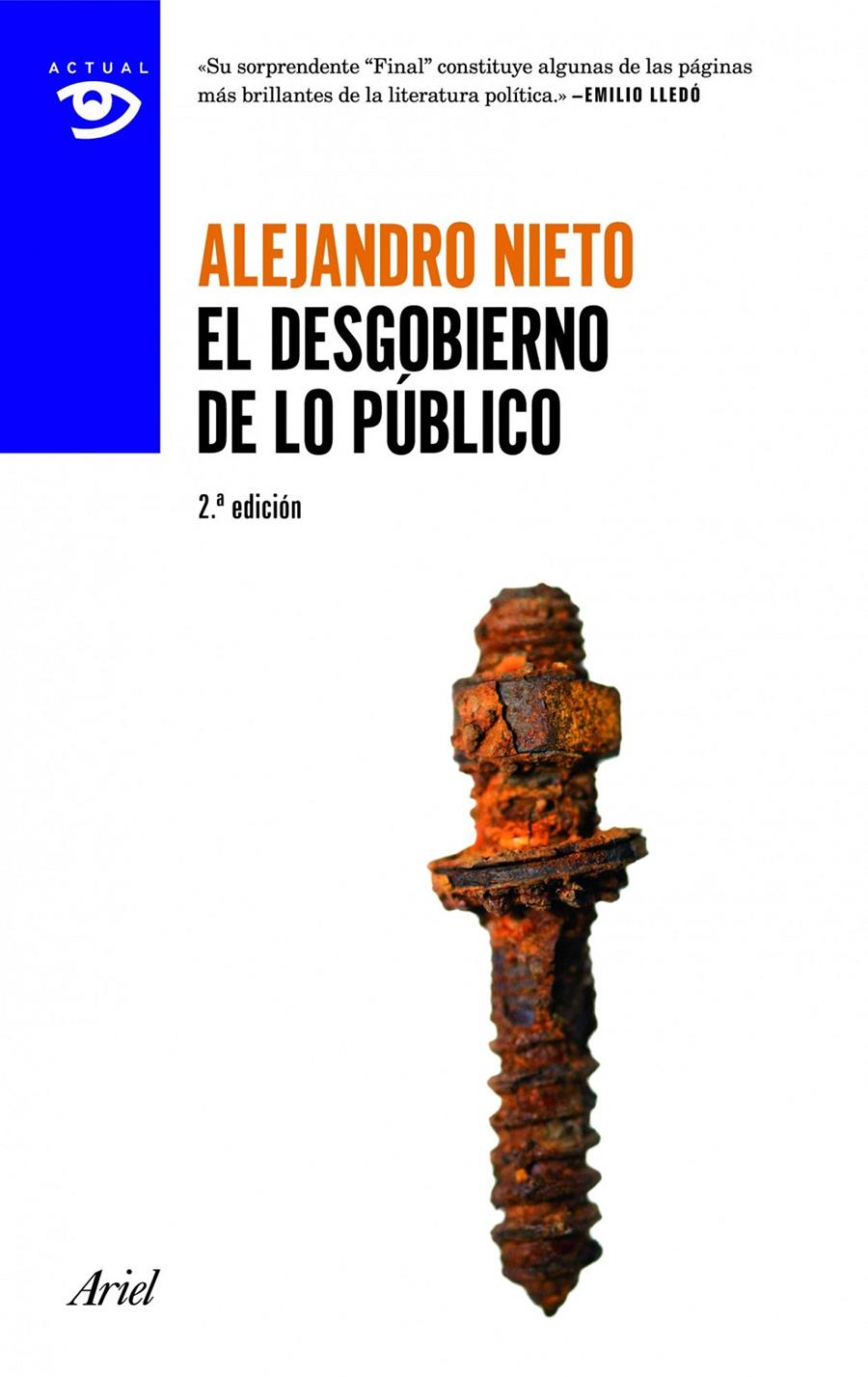DESGOBIERNO DE LO PÚBLICO, EL | 9788434405318 | NIETO, ALEJANDRO  | Llibreria Online de Banyoles | Comprar llibres en català i castellà online