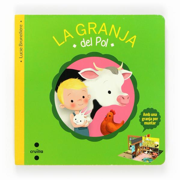 C-LA GRANJA DEL POL | 9788466135665 | BRUNELLIÈRE, LUCIE | Llibreria Online de Banyoles | Comprar llibres en català i castellà online