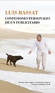 CONFESIONES PERSONALES DE UN PUBLICITARIO | 9788484322122 | BASSAT, LUIS | Llibreria Online de Banyoles | Comprar llibres en català i castellà online
