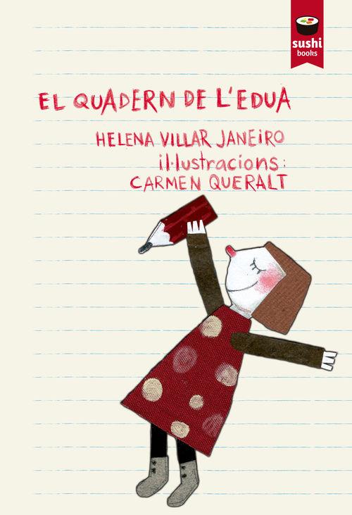 QUADERN DE L'EDUA, EL | 9788415920823 | VILLAR JANEIRO, HELENA | Llibreria L'Altell - Llibreria Online de Banyoles | Comprar llibres en català i castellà online - Llibreria de Girona