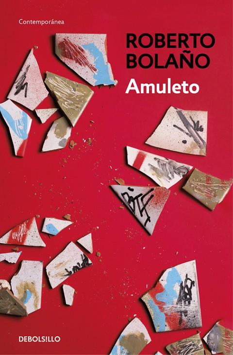 AMULETO | 9788466337076 | BOLAÑO, ROBERTO | Llibreria Online de Banyoles | Comprar llibres en català i castellà online