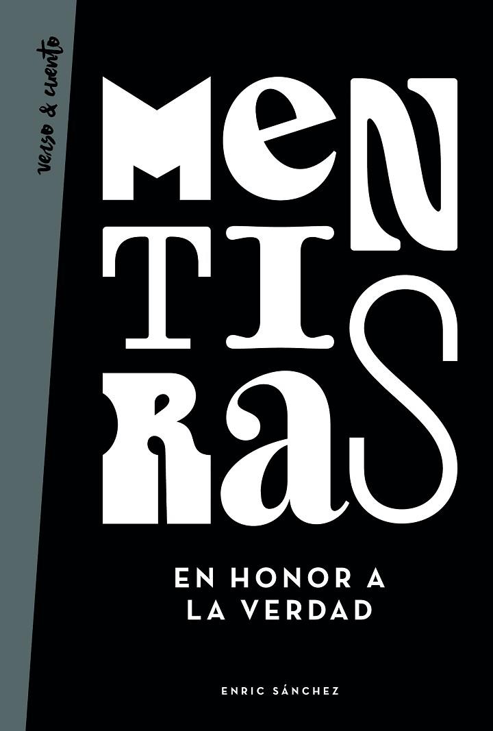 MENTIRAS EN HONOR A LA VERDAD | 9788403519343 | SÁNCHEZ, ENRIC | Llibreria Online de Banyoles | Comprar llibres en català i castellà online