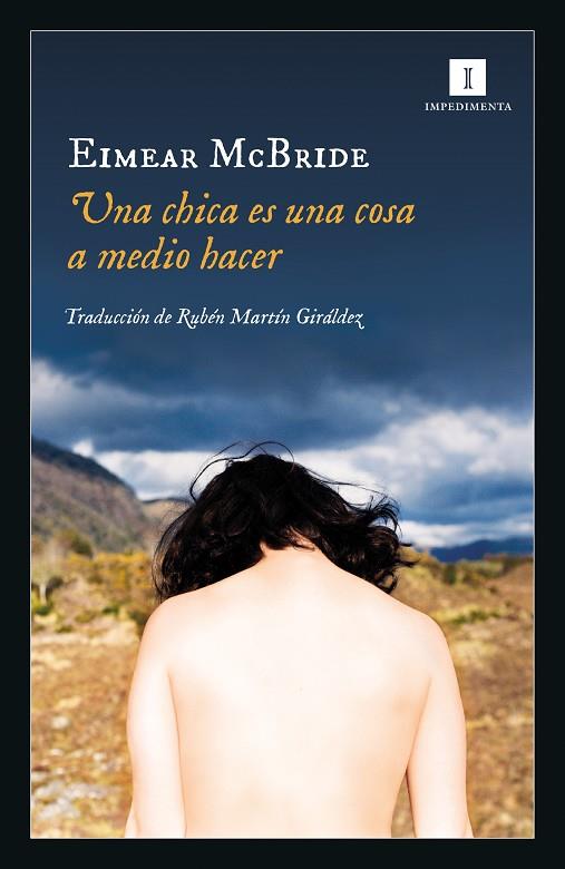 UNA CHICA ES UNA COSA A MEDIO HACER | 9788417553319 | MCBRIDE, EIMEAR | Llibreria Online de Banyoles | Comprar llibres en català i castellà online