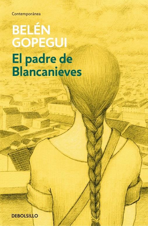 PADRE DE BLANCANIEVES, EL | 9788490624364 | GOPEGUI,BELEN | Llibreria Online de Banyoles | Comprar llibres en català i castellà online