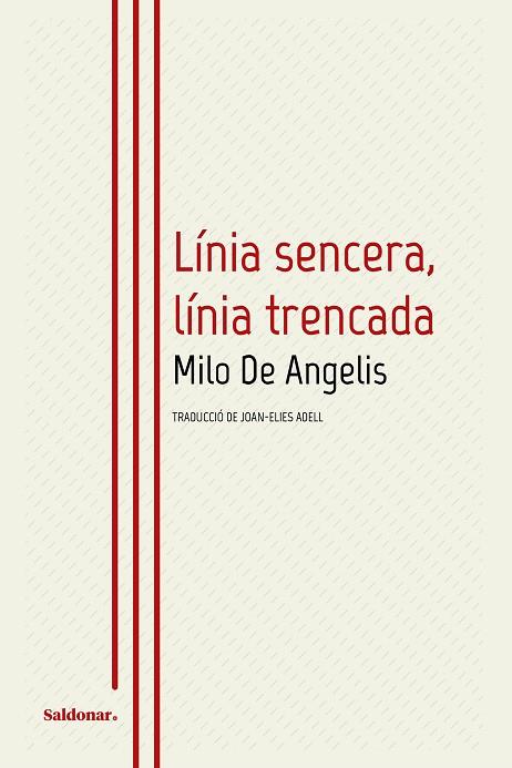 LÍNIA SENCERA, LÍNIA TRENCADA | 9788419571205 | DE ANGELIS, MILO | Llibreria L'Altell - Llibreria Online de Banyoles | Comprar llibres en català i castellà online - Llibreria de Girona