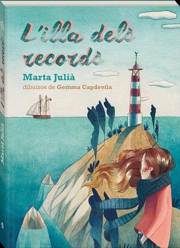 L'ILLA DELS RECORDS | 9788417497187 | JULIÀ, MARTA | Llibreria Online de Banyoles | Comprar llibres en català i castellà online