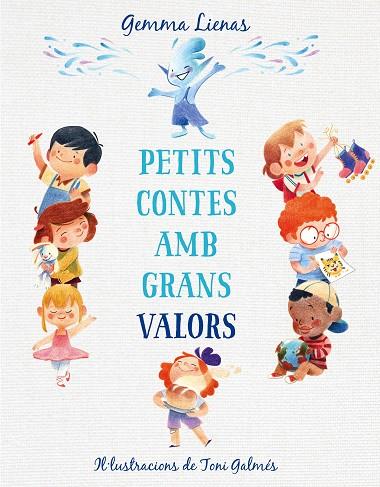 PETITS CONTES AMB GRANS VALORS | 9788417921347 | LIENAS, GEMMA | Llibreria L'Altell - Llibreria Online de Banyoles | Comprar llibres en català i castellà online - Llibreria de Girona