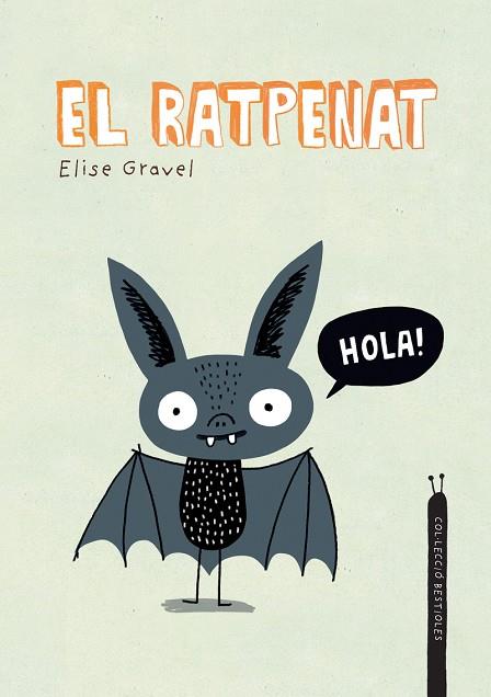 EL RATPENAT | 9788418599378 | GRAVEL, ELISE | Llibreria Online de Banyoles | Comprar llibres en català i castellà online