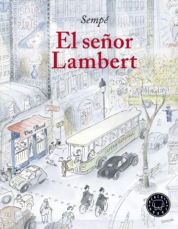 EL SEÑOR LAMBERT | 9788417059163 | SEMPÉ, JEAN-JACQUES | Llibreria Online de Banyoles | Comprar llibres en català i castellà online