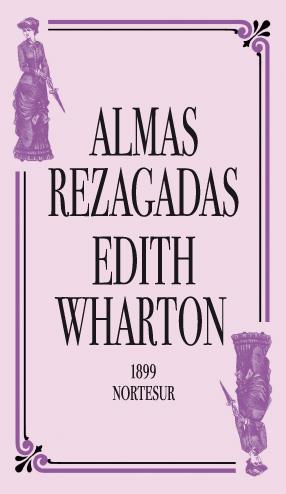 ALMAS REZAGADAS | 9788493683429 | WHARTON, EDITH | Llibreria Online de Banyoles | Comprar llibres en català i castellà online