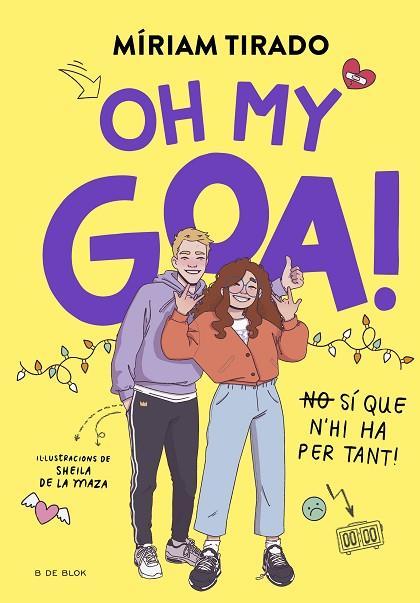OH MY GOA! | 9788419522993 | TIRADO, MÍRIAM | Llibreria Online de Banyoles | Comprar llibres en català i castellà online