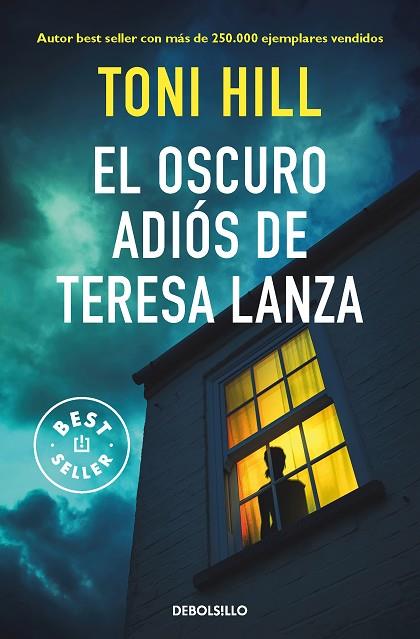 EL OSCURO ADIÓS DE TERESA LANZA | 9788466359023 | HILL, TONI | Llibreria Online de Banyoles | Comprar llibres en català i castellà online