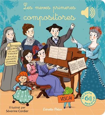 LES MEVES PRIMERES COMPOSITORES | 9788413895888 | CORDIER, SÉVERINE | Llibreria Online de Banyoles | Comprar llibres en català i castellà online