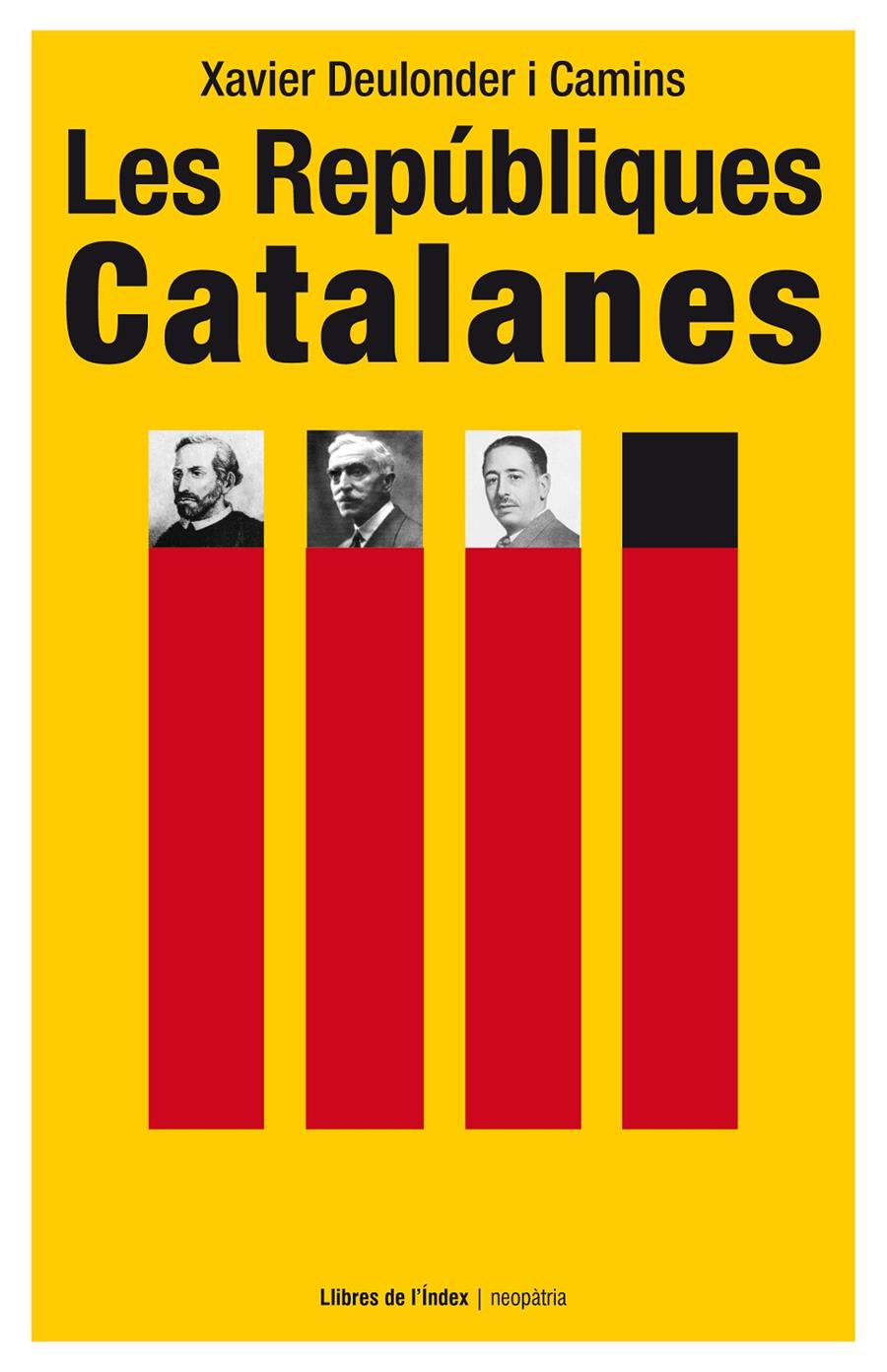REPÚBLIQUES CATALANES, LES | 9788494288975 | DEULONDER I CAMINS, XAVIER | Llibreria Online de Banyoles | Comprar llibres en català i castellà online