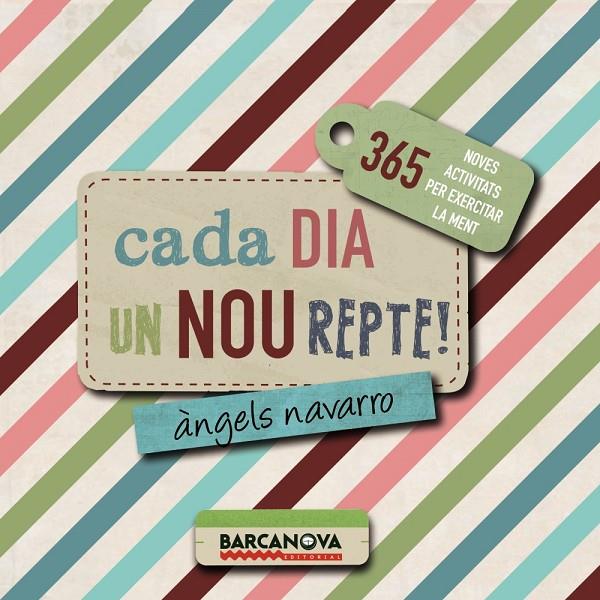 CADA DIA UN NOU REPTE | 9788448941284 | NAVARRO, ÀNGELS | Llibreria Online de Banyoles | Comprar llibres en català i castellà online
