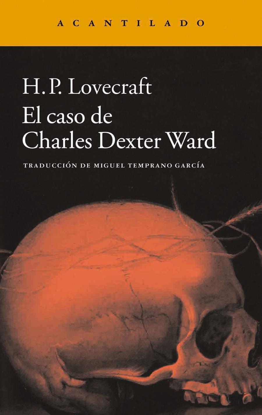 CASO DE CHARLES DEXTER WARD, EL | 9788415689997 | LOVECRAFT, HOWARD PHILLIPS | Llibreria Online de Banyoles | Comprar llibres en català i castellà online