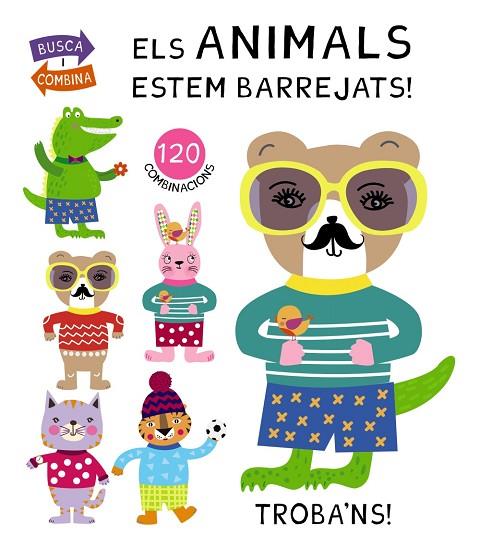 ANIMALS ESTEM BARREJATS!, ELS | 9788499069272 | POITIER, ANTON | Llibreria Online de Banyoles | Comprar llibres en català i castellà online