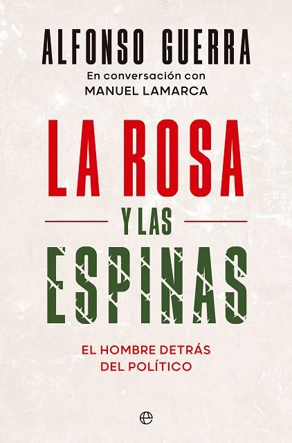 ROSA Y LAS ESPINAS, LA | 9788413846378 | GUERRA, ALFONSO/LAMARCA, MANUEL | Llibreria Online de Banyoles | Comprar llibres en català i castellà online