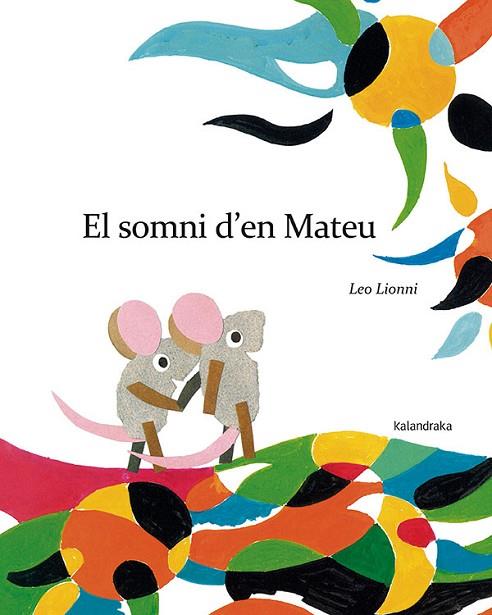 EL SOMNI D?EN MATEU | 9788484649885 | LIONNI, LEO | Llibreria Online de Banyoles | Comprar llibres en català i castellà online