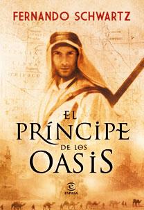 PRINCIPE DE LOS OASIS , EL | 9788467031553 | SCHWARTZ FERNANDO | Llibreria Online de Banyoles | Comprar llibres en català i castellà online
