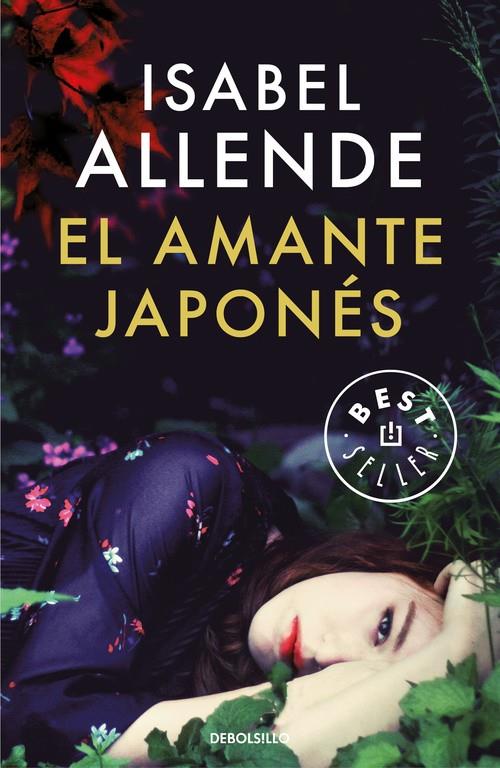 EL AMANTE JAPONÉS | 9788466333139 | ALLENDE, ISABEL | Llibreria Online de Banyoles | Comprar llibres en català i castellà online