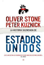 HISTORIA SILENCIADA DE LOS ESTADOS UNIDOS, LA | 9788490602997 | STONE, OLIVER/KUZNICK, PETER | Llibreria Online de Banyoles | Comprar llibres en català i castellà online