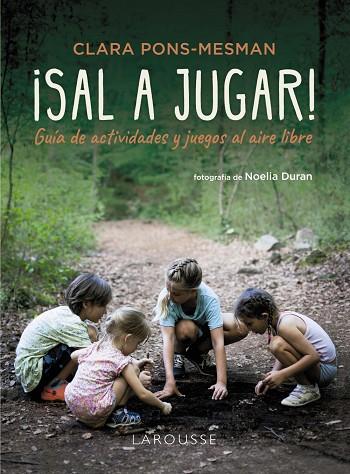 ¡SAL A JUGAR! | 9788410124141 | PONS-MESMAN, CLARA | Llibreria Online de Banyoles | Comprar llibres en català i castellà online