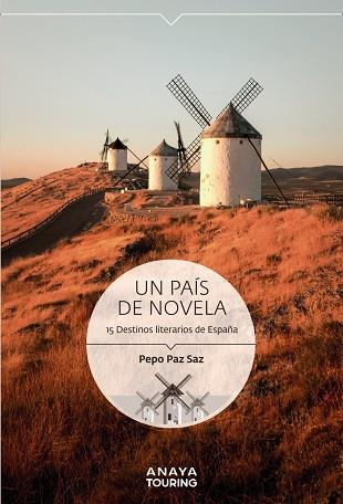 PAÍS DE NOVELA, UN | 9788491584223 | PAZ SAZ, PEPO | Llibreria Online de Banyoles | Comprar llibres en català i castellà online
