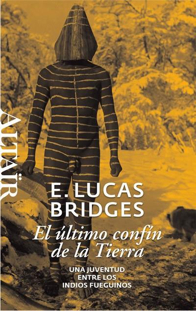 ÚLTIMO CONFIN DE LA TIERRA, EL | 9788493755515 | BRIDGES, E. LUCAS | Llibreria Online de Banyoles | Comprar llibres en català i castellà online