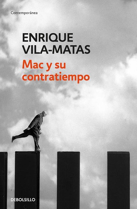 MAC Y SU CONTRATIEMPO | 9788466344852 | VILA-MATAS, ENRIQUE | Llibreria Online de Banyoles | Comprar llibres en català i castellà online
