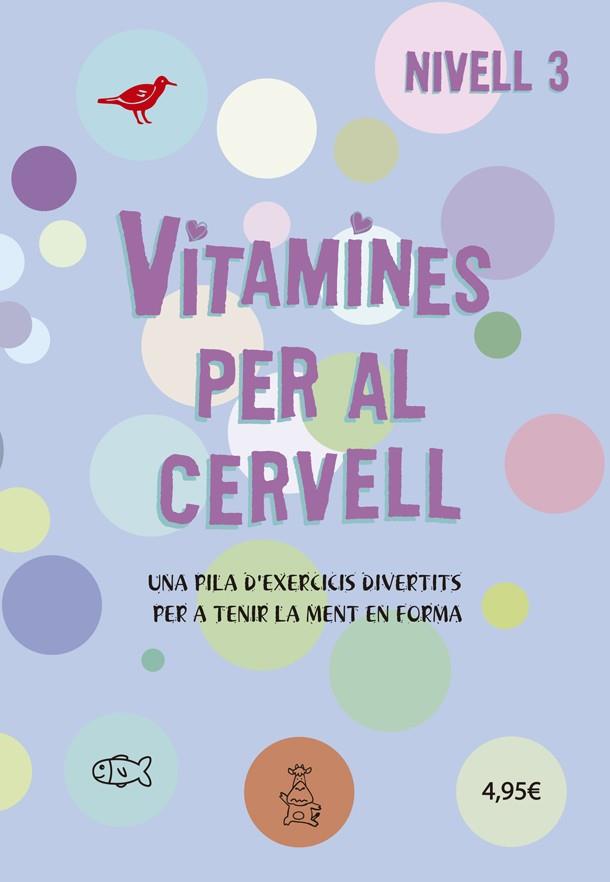 VITAMINES PER AL CERVELL 3 | 9788424669089 | VARIS AUTORS | Llibreria Online de Banyoles | Comprar llibres en català i castellà online