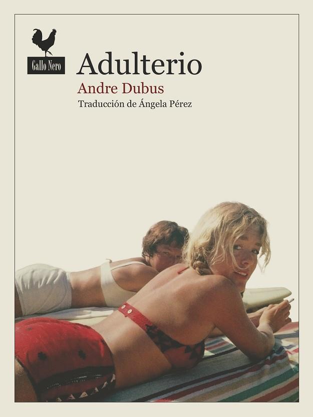 ADULTERIO | 9788416529735 | DUBUS, ANDRE | Llibreria Online de Banyoles | Comprar llibres en català i castellà online