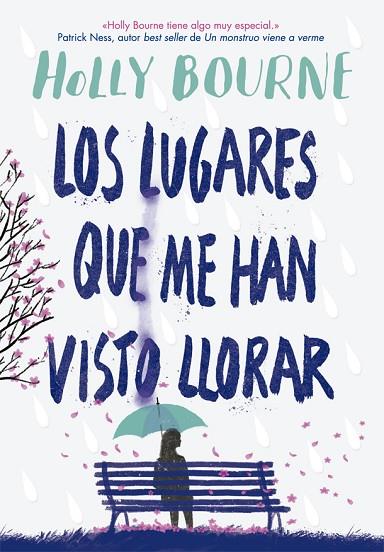 LOS LUGARES QUE ME HAN VISTO LLORAR | 9788424665982 | BOURNE, HOLLY | Llibreria Online de Banyoles | Comprar llibres en català i castellà online