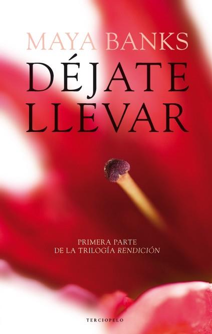 DÉJATE LLEVAR | 9788415952268 | BANKS, MAYA | Llibreria Online de Banyoles | Comprar llibres en català i castellà online