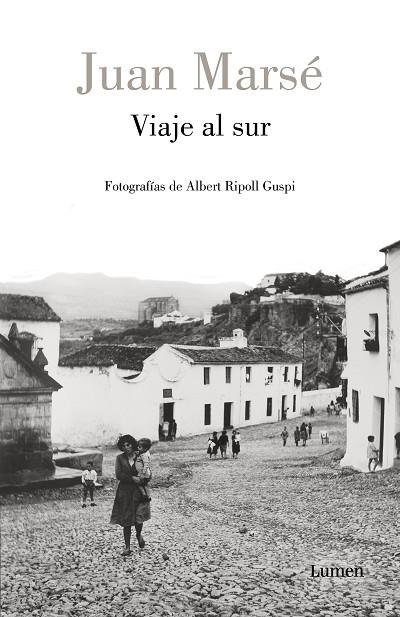VIAJE AL SUR | 9788426408389 | MARSÉ, JUAN/RIPOLL GUSPI, ALBERT | Llibreria Online de Banyoles | Comprar llibres en català i castellà online