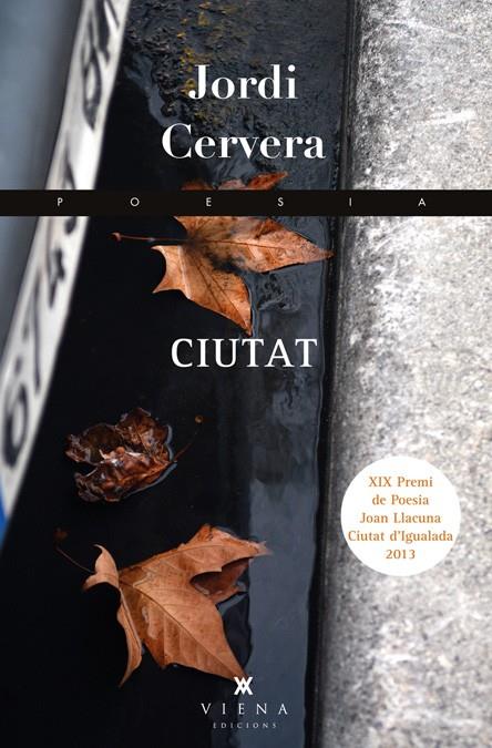 CIUTAT | 9788483307830 | CERVERA NOGUÉS, JORDI | Llibreria Online de Banyoles | Comprar llibres en català i castellà online