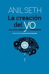 CREACIÓN DEL YO, LA | 9788419261311 | SETH, ANIL | Llibreria Online de Banyoles | Comprar llibres en català i castellà online