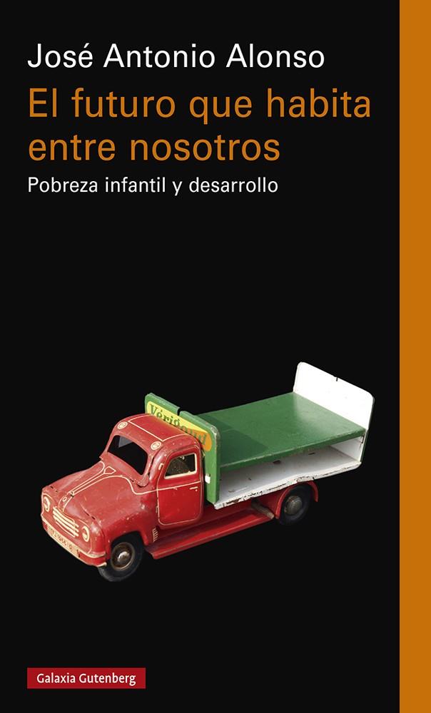 FUTURO QUE HABITA ENTRE NOSOTROS, EL | 9788419392176 | ALONSO, JOSÉ ANTONIO | Llibreria Online de Banyoles | Comprar llibres en català i castellà online