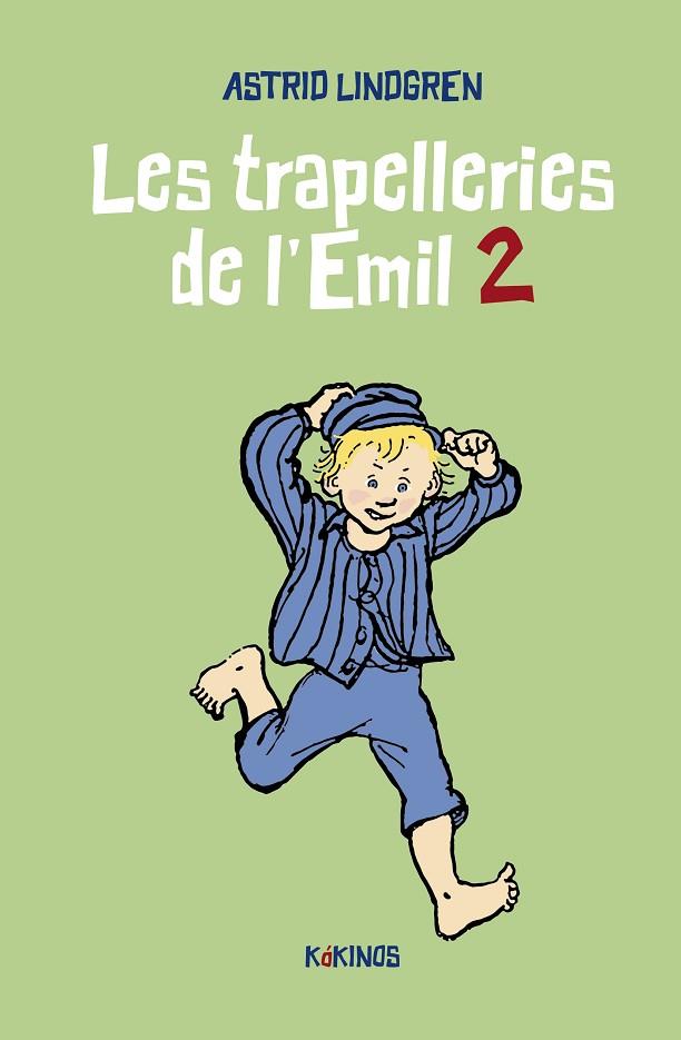 LES TRAPELLERIES DE L'EMIL 2 | 9788419475114 | LINDGREN, ASTRID | Llibreria Online de Banyoles | Comprar llibres en català i castellà online