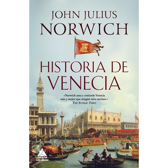 HISTORIA DE VENECIA | 9788416222698 | NORWICH, JOHN JULIUS | Llibreria Online de Banyoles | Comprar llibres en català i castellà online