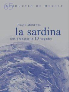 SARDINA, LA | 9788494956881 | MONRABÀ SARRABLO, FRANC | Llibreria Online de Banyoles | Comprar llibres en català i castellà online