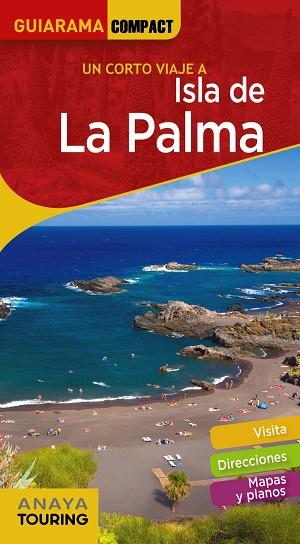 UN CORTO VIAJE A ISLA DE LA PALMA | 9788491582281 | ANAYA TOURING/MARTÍNEZ I EDO, XAVIER | Llibreria Online de Banyoles | Comprar llibres en català i castellà online