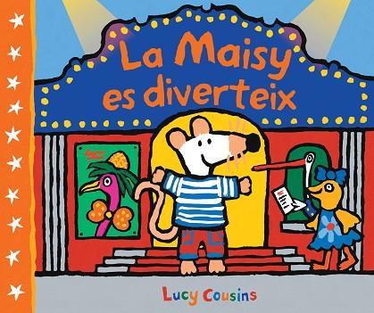 MAISY ES DIVERTEIX, LA | 9788448852535 | COUSINS, LUCY | Llibreria Online de Banyoles | Comprar llibres en català i castellà online