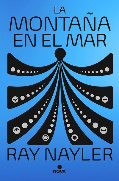 LA MONTAÑA EN EL MAR | 9788419260109 | NAYLER, RAY | Llibreria Online de Banyoles | Comprar llibres en català i castellà online