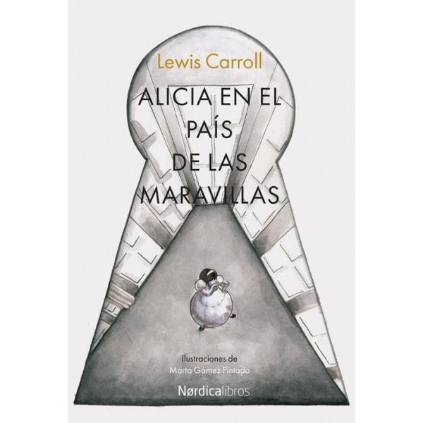 ALICIA EN EL PAÍS DE LAS MARAVILLAS | 9788416440115 | CARROLL, LEWIS | Llibreria Online de Banyoles | Comprar llibres en català i castellà online